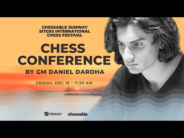 Chess Conference by GM Daniel Dardha